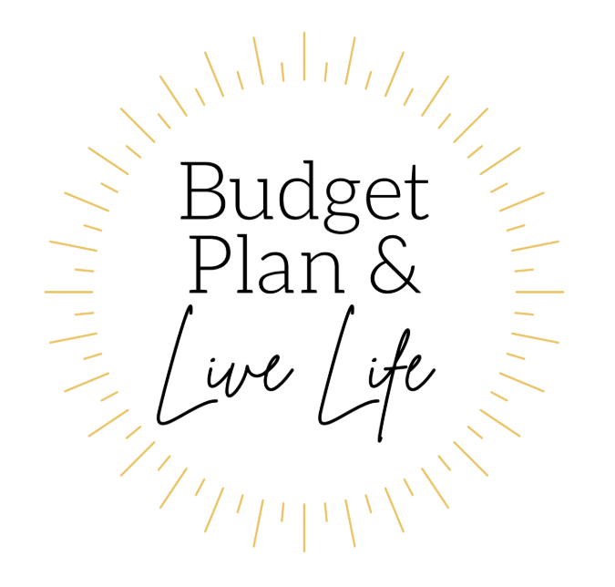 Budget Plan & Live Life