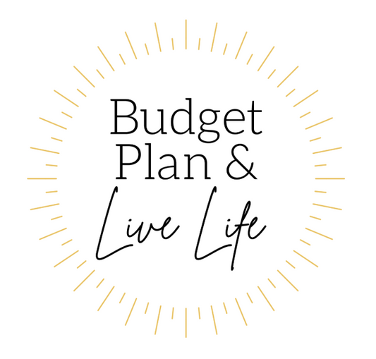 Budget Plan & Live Life